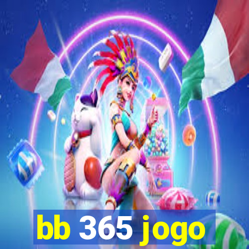 bb 365 jogo